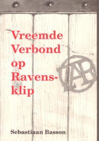 Vreemde Verbond op Ravensklip