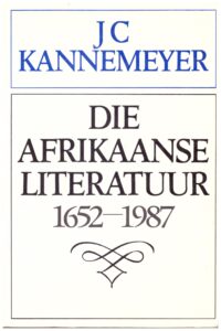 Die Afrikaanse Literatuur