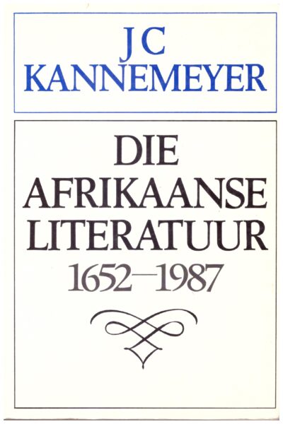 Die Afrikaanse Literatuur