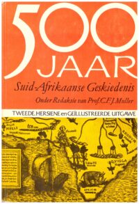 500 jaar Suid-Afrikaanse Geskiedenis