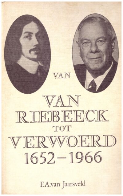 Van Van Riebeeck tit Verwoerd