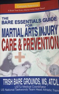 The Bare Essentials Guide for Martial Arts Injury Care & Prevention - front cover