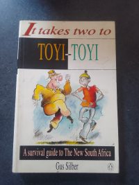 It Takes Two to Toyi-Toyi - front cover