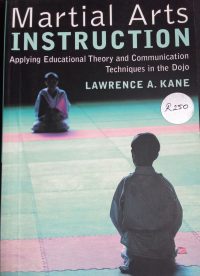 Martial Arts Instruction: Applying Educational Theory and Communication Techniques in the Dojo - front cover